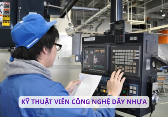 Kỹ Thuật Viên Công Nghệ Dây Nhựa (làm tại Lạc Thủy – Hòa Bình)