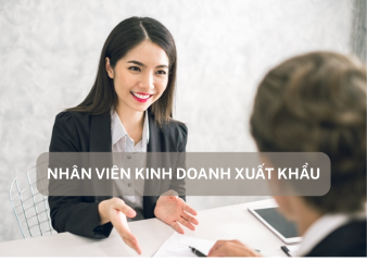 Nhân viên kinh doanh xuất khẩu